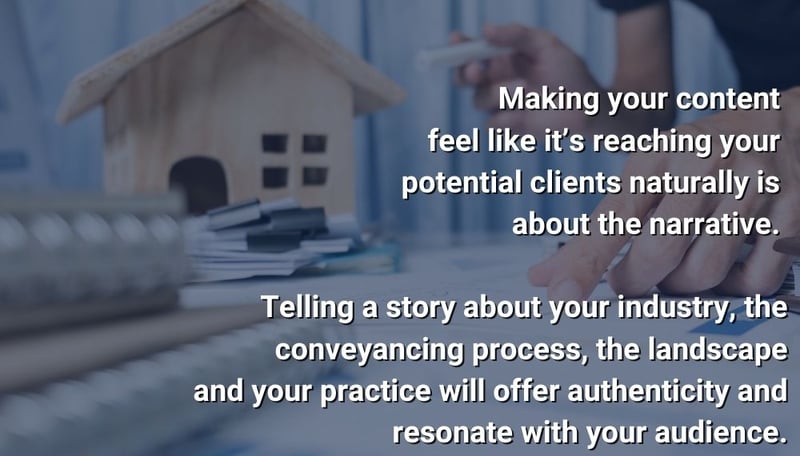Conveyancing-narrative-and storytelling-for content-marketing-image